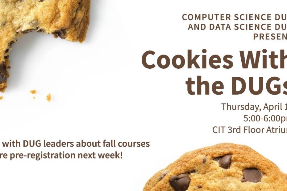 Join us for Cookies with the DUGs